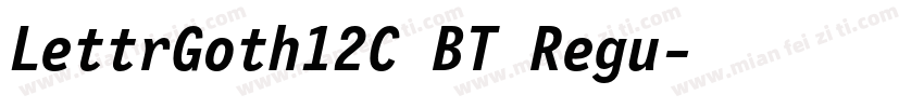 LettrGoth12C BT Regu字体转换